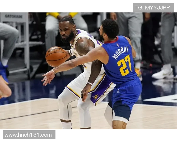 湖人对掘金精彩对决中文录像回放全场比赛精彩瞬间解析